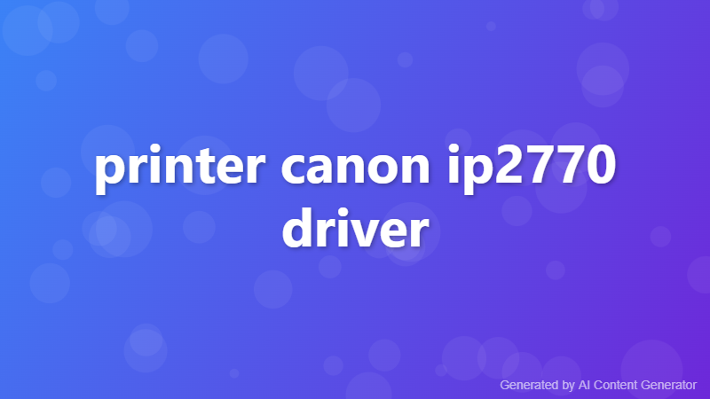printer canon ip2770 driver
